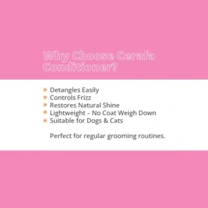 Cerafa Fur Smoothing Conditioner for Dogs & Cats - Image 6