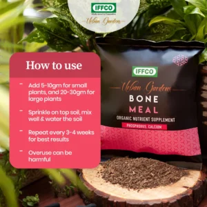 IFFCO Urban Gardens Bone Meal – Organic Phosphorus & Calcium Fertilizer 900g